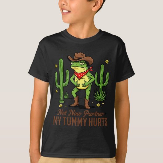 Not Now Partner My Tummy Hurts Funny Cowboy Frog M Tシャツ (正面)