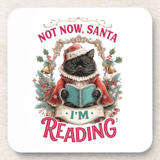 Not Now Santa I'm Reading  コースター (正面)