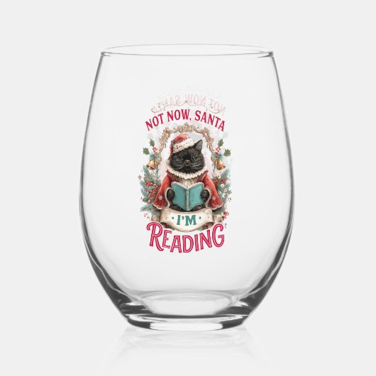 Not Now Santa I'm Reading ステムなしワイングラス (裏面)