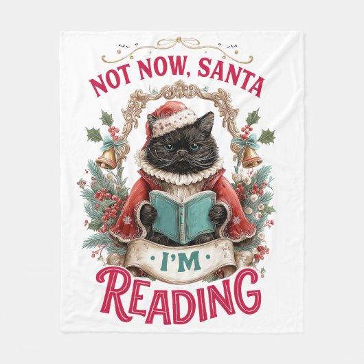 Not Now Santa I'm Reading  フリースブランケット (正面)