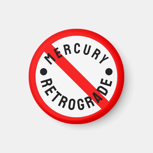 Not on Mercuryレトログラード マグネット (正面)
