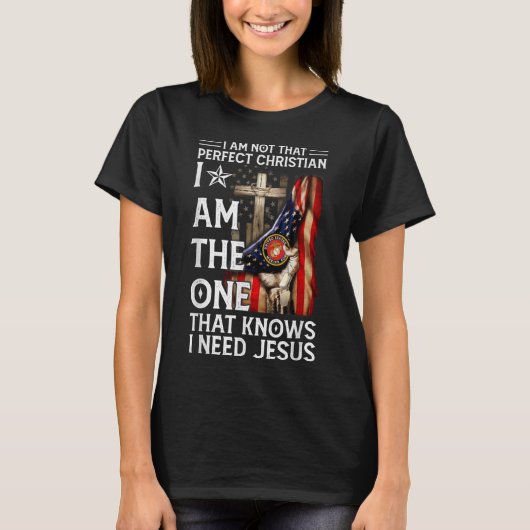 Not Perfect Christian But Knows I Need Jesus Ameri Tシャツ (正面)