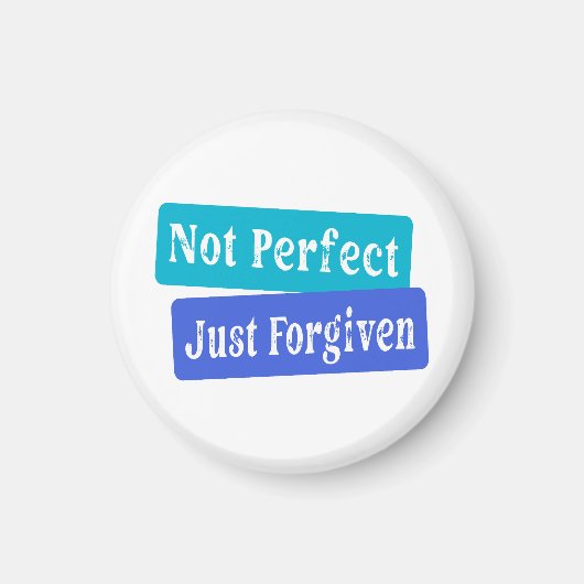 Not Perfect Just Forgiven Christian マグネット (正面)