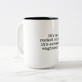 Not Rocket Science Funny Aerospace Engineer Gift ツートーンマグカップ (正面左)