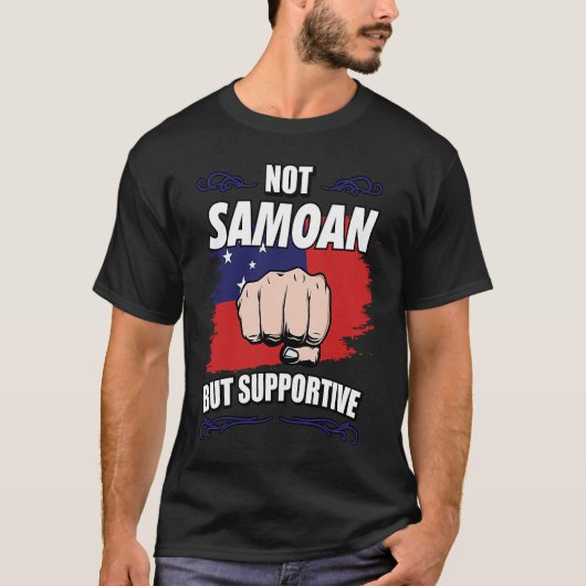 Not Samoan But Supportive Travel Tourist Samoan Sa Tシャツ (正面)