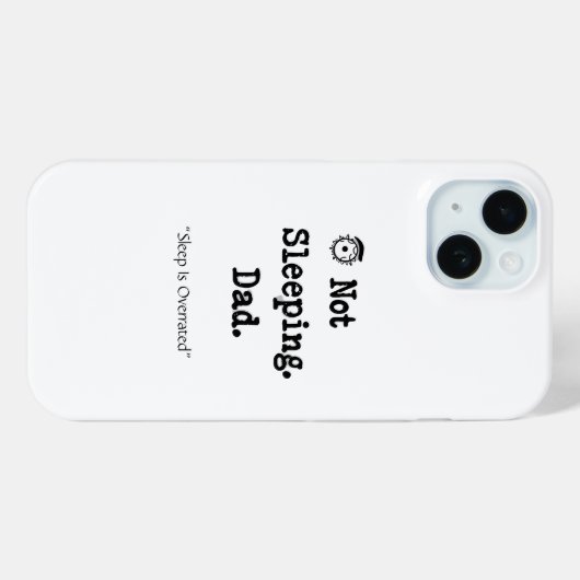Not Sleeping Dad Phone Case – Cool Custom Gift Case-Mate iPhoneケース (裏面 (横))