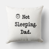 Not Sleeping Dad Pillow – Custom Nap Gift クッション (裏面)