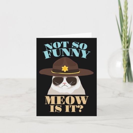 Not So Meowおもしろい Is It - おもしろい州・トルーパー カード (正面)