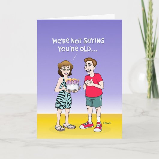 Not so young Birthday Card カード (正面)