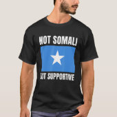 Not Somali But Supportive Somalia Flag Support Tシャツ (正面)