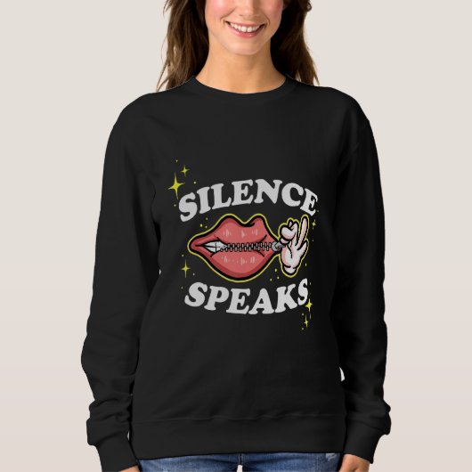 Not Speaking Lips Zipped Shut Silence Speaks スウェットシャツ (正面)