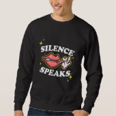 Not Speaking Lips Zipped Shut Silence Speaks スウェットシャツ (正面)