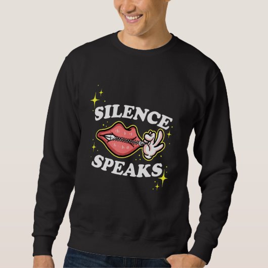 Not Speaking Lips Zipped Shut Silence Speaks スウェットシャツ (正面)