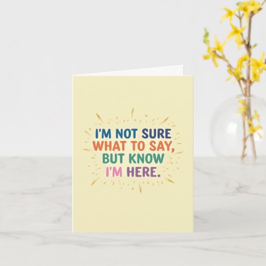 Not Sure What To Say But Here Card カード (黄色い花)