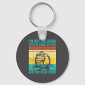 Not Swearing I'm Using My Arm Wrestling Words Arm キーホルダー (正面)