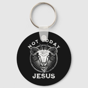 Not Todayイエスおもしろいサタン無神論者ブラックゴシックM キーホルダー
