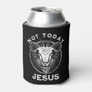 Not Todayイエスおもしろいサタン無神論者ブラックゴシックM 缶クーラー