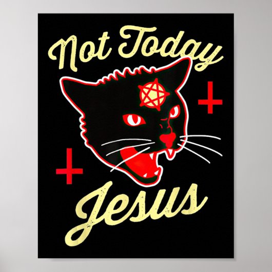 Not Todayイエス・ハイル・サタン猫死クロスヴィンテージ ポスター (正面)