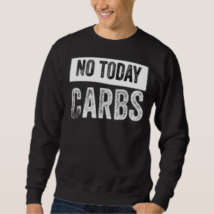 Not Todayカーブケトライフスタイル スウェットシャツ