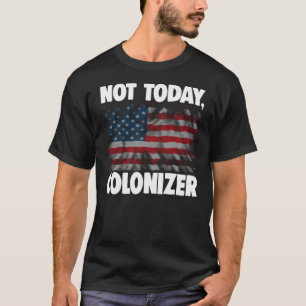 Not Todayコロナイザー312 Tシャツ