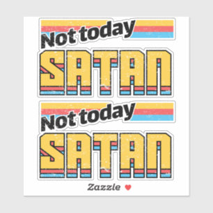 Not Todayサタンレトロ シール