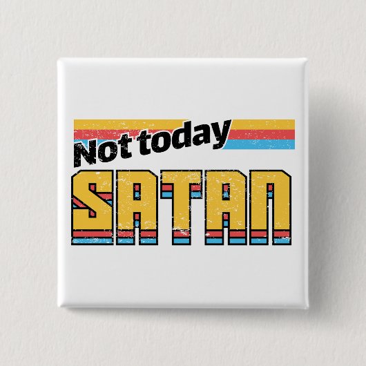 Not Todayサタンレトロ 缶バッジ (正面)