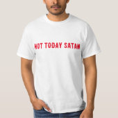 Not Todayサタン引用文 Tシャツ (正面)