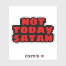 Not Todayサタン・ステッカー