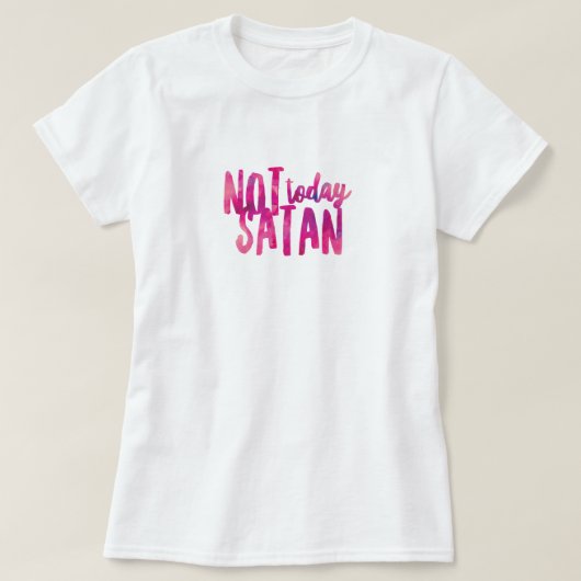 Not TodayサタンTシャツ Tシャツ (デザイン正面)
