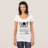 NOT TODAYスローガン声明セーター Tシャツ (正面フル)