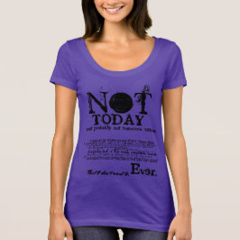 NOT TODAYスローガン声明セーター Tシャツ