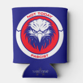 Not Todayファシスト – 愛国的なイーグルクーラーボックス 缶クーラー (裏面)