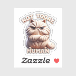 Not Today人間の不機嫌な猫のビニールのシール シール