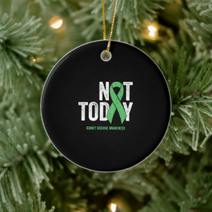 Not Today腎臓病臓器提供認識度 セラミックオーナメント