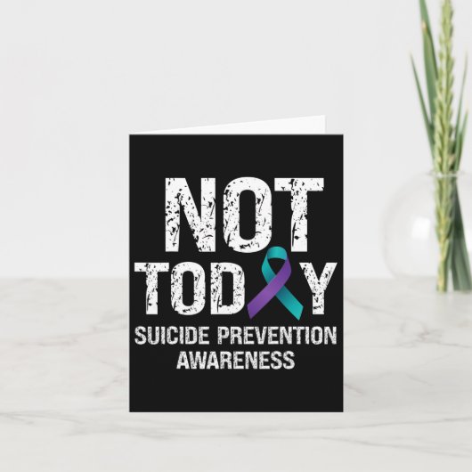 Not Today自殺防止認識度ティール（緑がかった色）N Purp カード (正面)