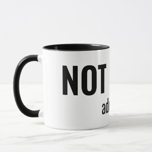 NOT TODAY - Adulting Funny Typography マグカップ (左)