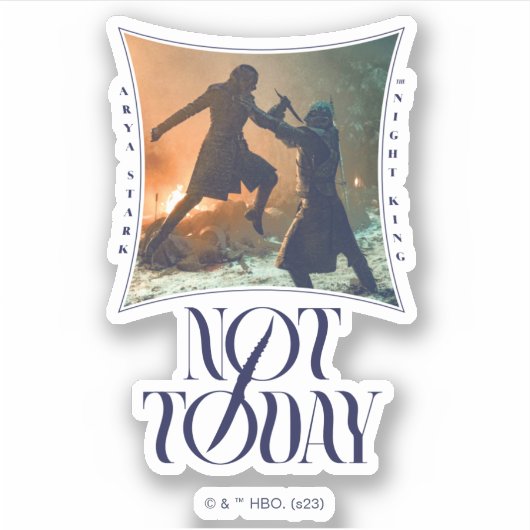 "Not Today" Arya Stark Vs. The Night King シール (正面)