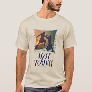 "Not Today" Arya Stark Vs. The Night King Tシャツ