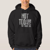 Not Today Black History Month Shirt Protest Turner パーカ (正面)