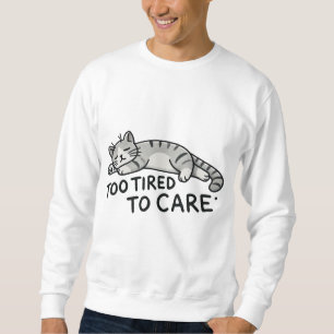 Not Today Cat スウェットシャツ