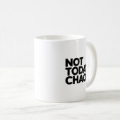 Not Today, Chaos 面白い看護師または先生のマグカップ コーヒーマグカップ (正面右)