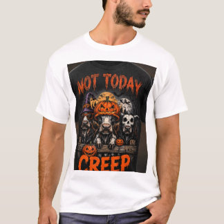 Not Today Creep おもしろハロウィン牛Tシャツ Tシャツ