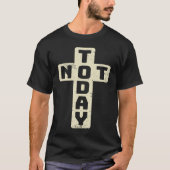Not Today Cross Not Today Satan Cool Christian Big Tシャツ (正面)