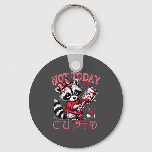 Not Today Cud Funny Raccoon Valentines Day Cute Ki キーホルダー (正面)