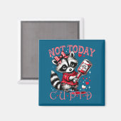 Not Today Cud Funny Raccoon Valentines Day Cute Ki マグネット (正面/裏面)