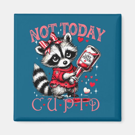Not Today Cud Funny Raccoon Valentines Day Cute Ki マグネット (正面)