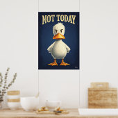 Not Today Duck - かわいいキャラクターアート ポスター (キッチン)