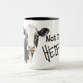 Not today heifer black and white cow マグカップ (中央)