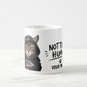 Not Today, Human – Funny Grumpy Cat コーヒーマグカップ (中央)