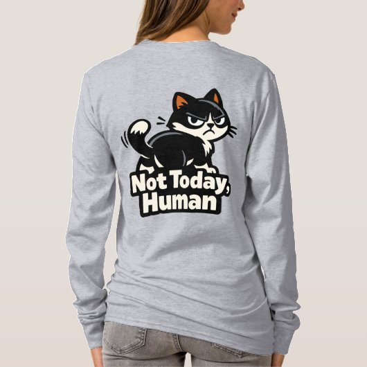 Not Today, Human – Grumpy Cat Attitude Tシャツ (裏面)